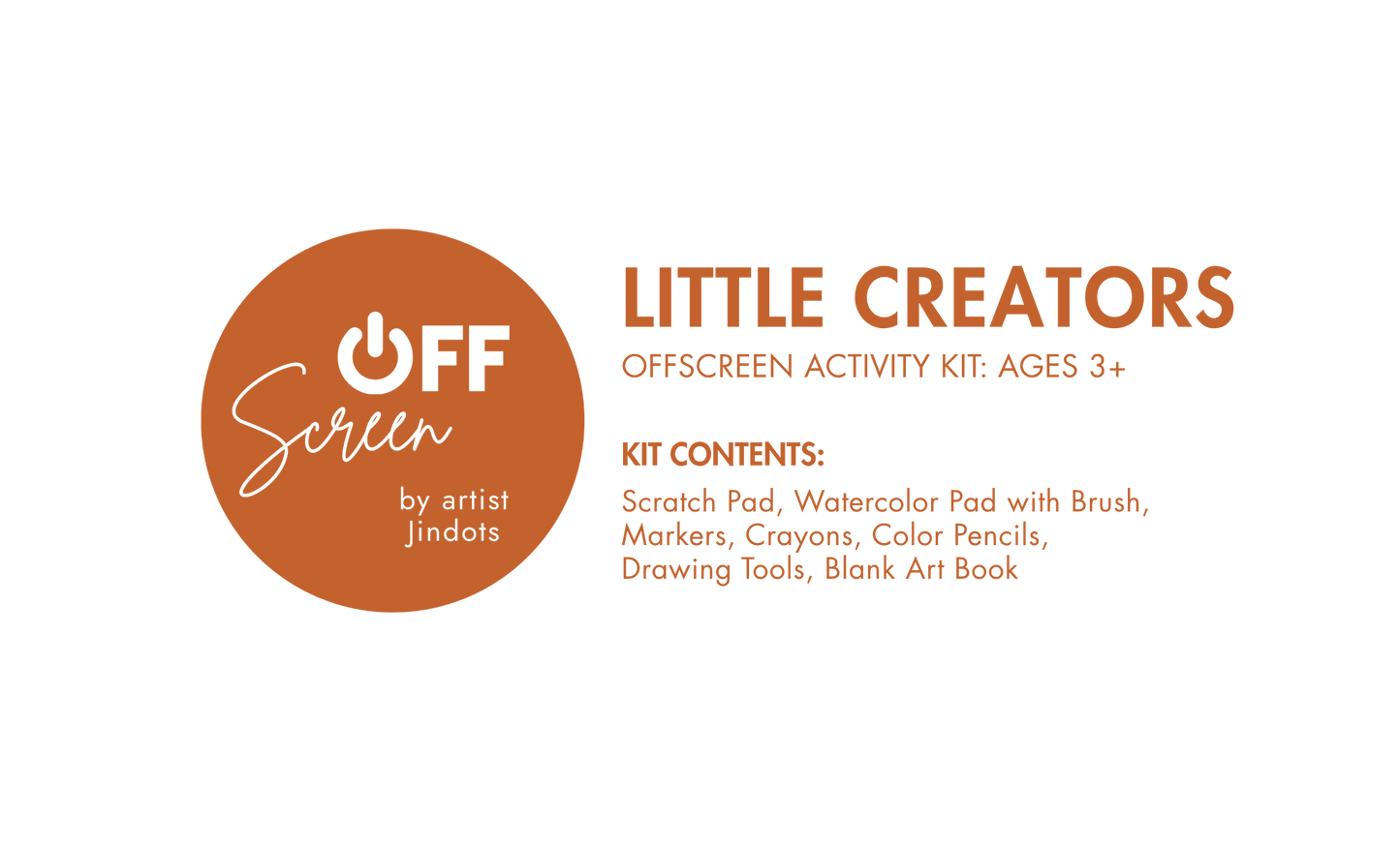 Little Creators: 5 in 1 OFF-screen activity kit: Ages 3+