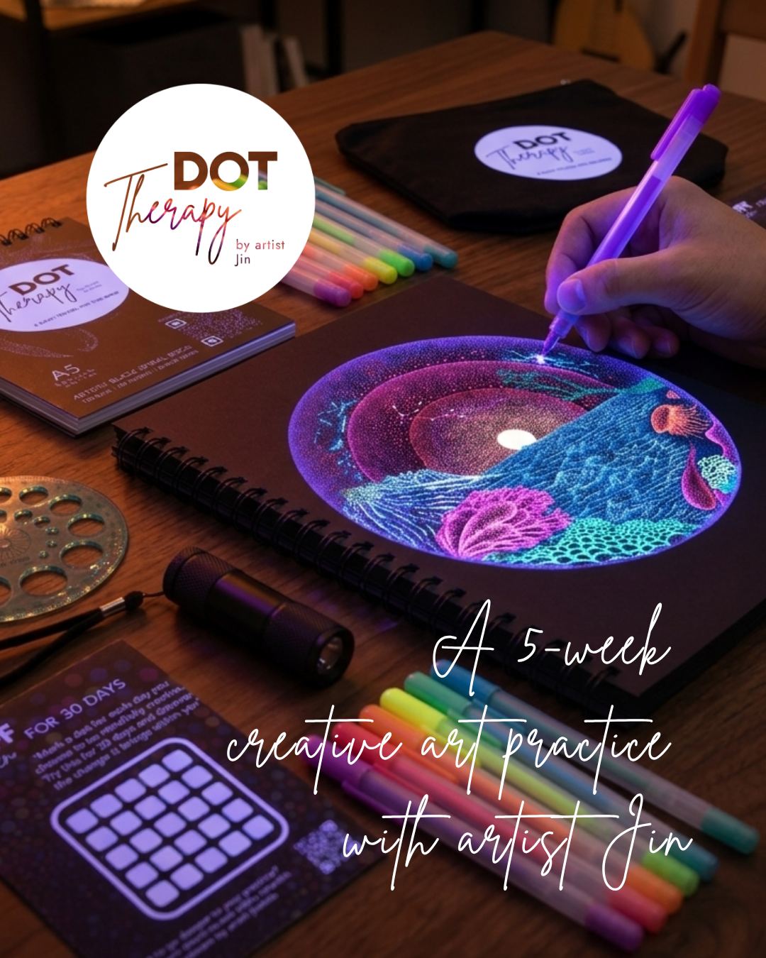 Dot Therapy™: A 5-Week Creative Art Practice with artist Jin